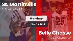 Matchup: St. Martinville vs. Belle Chasse  2018