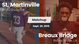 Matchup: St. Martinville vs. Breaux Bridge  2019