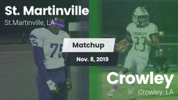 Matchup: St. Martinville vs. Crowley  2019