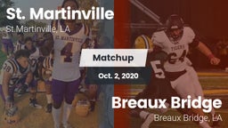 Matchup: St. Martinville vs. Breaux Bridge  2020