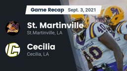 Recap: St. Martinville  vs. Cecilia  2021