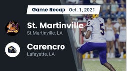 Recap: St. Martinville  vs. Carencro  2021