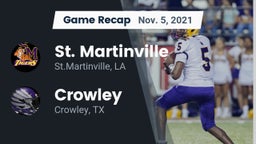 Recap: St. Martinville  vs. Crowley  2021