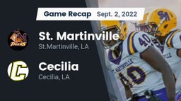 Recap: St. Martinville  vs. Cecilia  2022