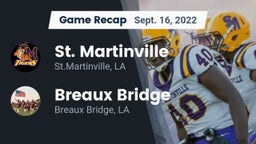 Recap: St. Martinville  vs. Breaux Bridge  2022