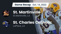 Recap: St. Martinville  vs. St. Charles Catholic  2022