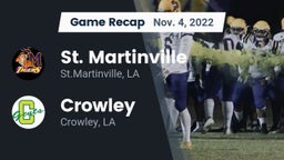 Recap: St. Martinville  vs. Crowley  2022
