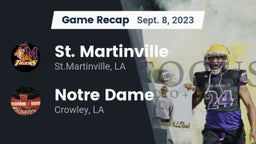 Recap: St. Martinville  vs. Notre Dame  2023