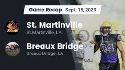 Recap: St. Martinville  vs. Breaux Bridge  2023