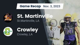 Recap: St. Martinville  vs. Crowley  2023