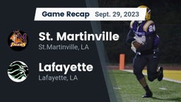 Recap: St. Martinville  vs. Lafayette  2023