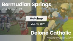 Matchup: Bermudian Springs vs. Delone Catholic  2017