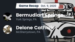 Recap: Bermudian Springs  vs. Delone Catholic  2020