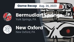 Recap: Bermudian Springs  vs. New Oxford  2023