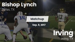 Matchup: Bishop Lynch High vs. Irving  2017