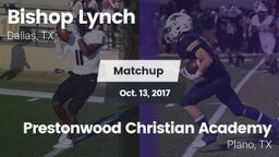 Matchup: Bishop Lynch High vs. Prestonwood Christian Academy 2017