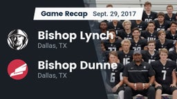 Recap: Bishop Lynch  vs. Bishop Dunne  2017