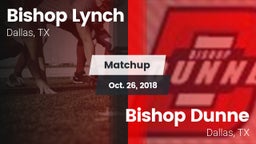 Matchup: Bishop Lynch High vs. Bishop Dunne  2018