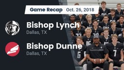 Recap: Bishop Lynch  vs. Bishop Dunne  2018