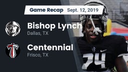 Recap: Bishop Lynch  vs. Centennial  2019