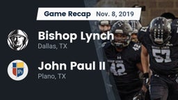 Recap: Bishop Lynch  vs. John Paul II  2019