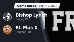 Recap: Bishop Lynch  vs. St. Pius X  2021