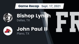 Recap: Bishop Lynch  vs. John Paul II  2021