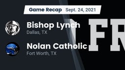 Recap: Bishop Lynch  vs. Nolan Catholic  2021