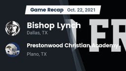 Recap: Bishop Lynch  vs. Prestonwood Christian Academy 2021