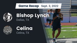 Recap: Bishop Lynch  vs. Celina  2022