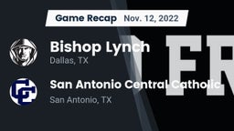Recap: Bishop Lynch  vs. San Antonio Central Catholic  2022