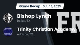 Recap: Bishop Lynch  vs. Trinity Christian Academy  2023