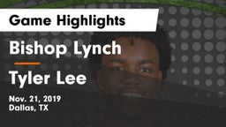 Bishop Lynch  vs Tyler Lee  Game Highlights - Nov. 21, 2019