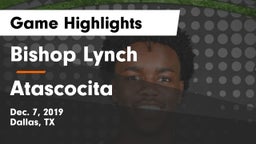 Bishop Lynch  vs Atascocita  Game Highlights - Dec. 7, 2019