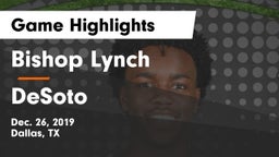 Bishop Lynch  vs DeSoto  Game Highlights - Dec. 26, 2019