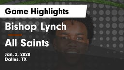 Bishop Lynch  vs All Saints  Game Highlights - Jan. 2, 2020