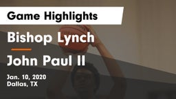 Bishop Lynch  vs John Paul II  Game Highlights - Jan. 10, 2020