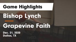 Bishop Lynch  vs Grapevine Faith Game Highlights - Dec. 21, 2020