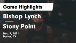 Bishop Lynch  vs Stony Point  Game Highlights - Dec. 4, 2021