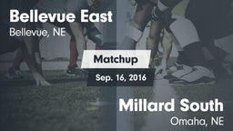 Matchup: Bellevue East HS vs. Millard South  2016