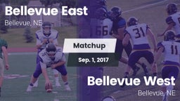 Matchup: Bellevue East HS vs. Bellevue West  2017