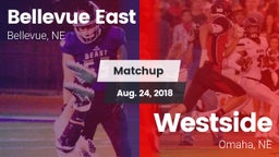 Matchup: Bellevue East HS vs. Westside  2018