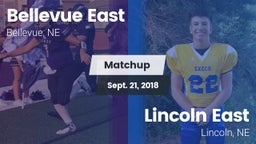 Matchup: Bellevue East HS vs. Lincoln East  2018