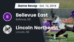 Recap: Bellevue East  vs. Lincoln Northeast  2018