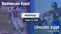Matchup: Bellevue East HS vs. Lincoln East  2019