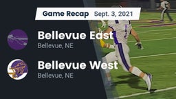 Recap: Bellevue East  vs. Bellevue West  2021
