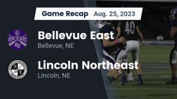 Recap: Bellevue East  vs. Lincoln Northeast  2023
