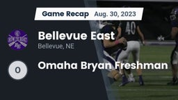 Recap: Bellevue East  vs. Omaha Bryan Freshman 2023