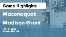 Maconaquah  vs Madison-Grant  Game Highlights - Jan. 8, 2020