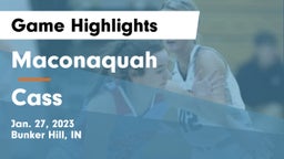 Maconaquah  vs Cass  Game Highlights - Jan. 27, 2023